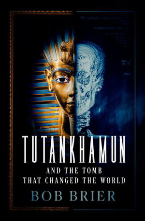Cover art for Tutankhamun and the Tomb that Changed the World