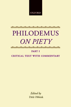 Cover art for Philodemus On Piety Part 1 Critical Text with Commentary