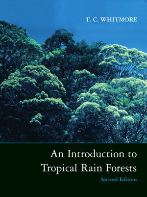 Cover art for An Introduction to Tropical Rain Forests