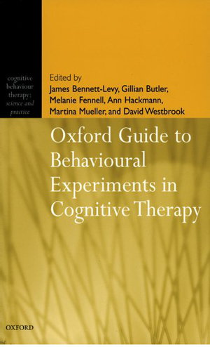 Cover art for Oxford Guide to Behavioural Experiments in Cognitive Therapy