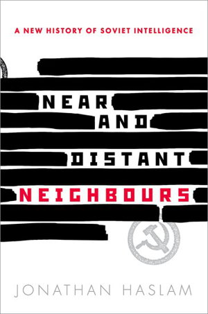 Cover art for Near and Distant Neighbours A New History of Soviet