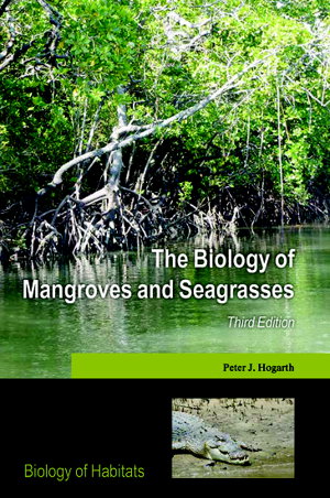 Cover art for The Biology of Mangroves and Seagrasses