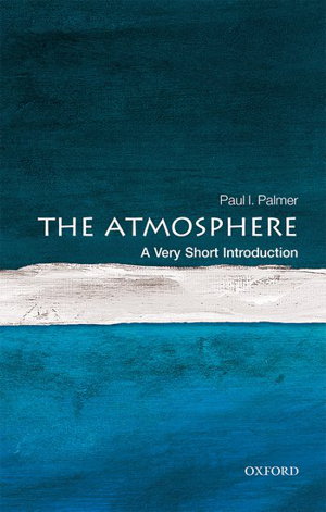 Cover art for The Atmosphere A Very Short Introduction