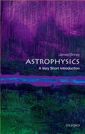Cover art for Astrophysics A Very Short Introduction