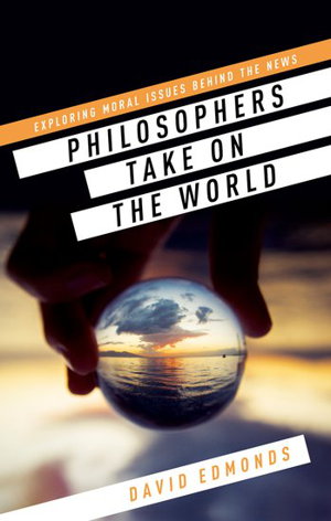 Cover art for Philosophers Take on the World