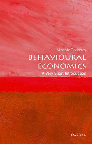 Cover art for Behavioural Economics: A Very Short Introduction
