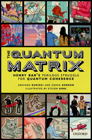 Cover art for The Quantum Matrix Henry Bar's Perilous Struggle for QuantumCoherence