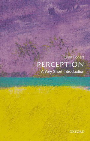 Cover art for Perception: A Very Short Introduction