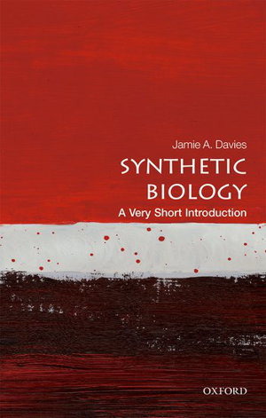 Cover art for Synthetic Biology A Very Short Introduction
