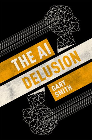 Cover art for The AI Delusion