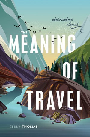 Cover art for The Meaning of Travel