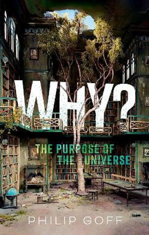 Cover art for Why? The Purpose of the Universe