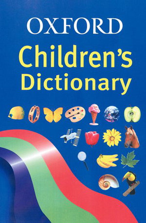 Cover art for OXFORD CHILDRENS DICTIONARY
