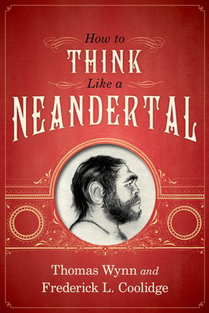 Cover art for How to Think Like a Neandertal