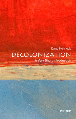 Cover art for Decolonization A Very Short Introduction