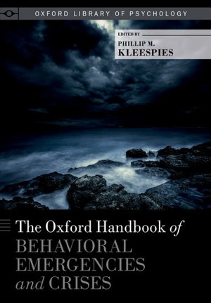 Cover art for The Oxford Handbook of Behavioral Emergencies and Crises
