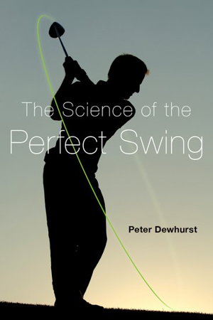 Cover art for Science of the Perfect Swing