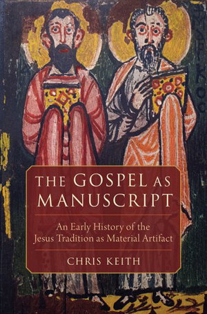 Cover art for The Gospel as Manuscript