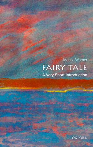 Cover art for Fairy Tale A Very Short Introduction