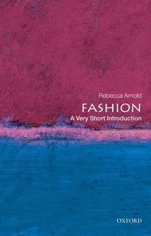 Cover art for Fashion: A Very Short Introduction