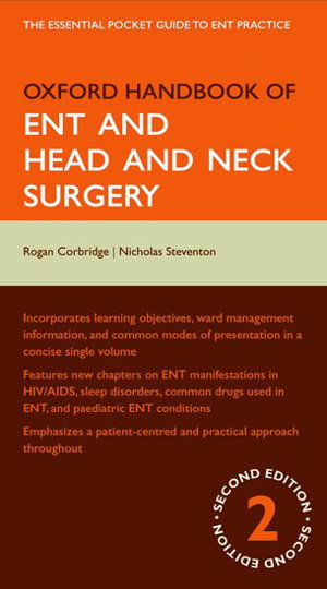 Cover art for Oxford Handbook of ENT and Head and Neck Surgery