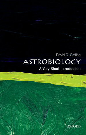 Cover art for Astrobiology: A Very Short Introduction