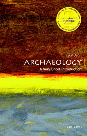 Cover art for Archaeology: A Very Short Introduction