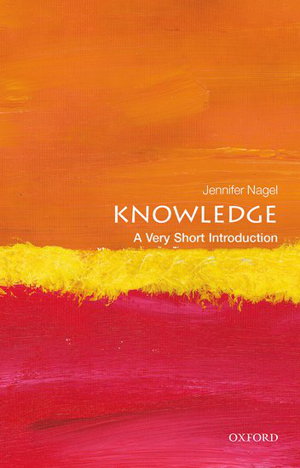 Cover art for Knowledge A Very Short Introduction