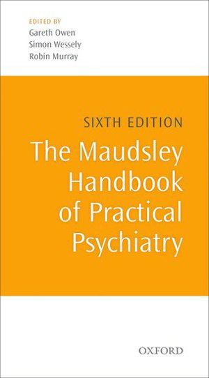 Cover art for The Maudsley Handbook of Practical Psychiatry