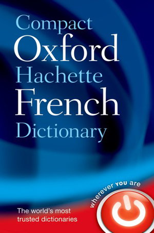 Cover art for Compact Oxford-Hachette French Dictionary