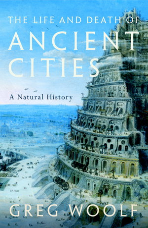 Cover art for The Life and Death of Ancient Cities