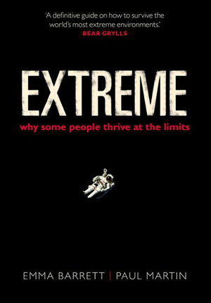 Cover art for Extreme Why Some People Thrive at the Limits