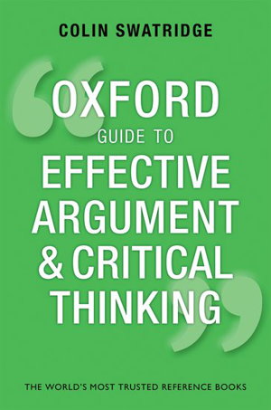 Cover art for Oxford Guide to Effective Argument and Critical Thinking