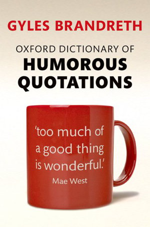 Cover art for Oxford Dictionary of Humorous Quotations