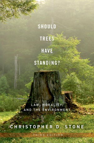 Cover art for Should Trees Have Standing Law Morality and the Environment