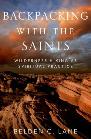 Cover art for Backpacking with the Saints Wilderness Hiking as Spiritual