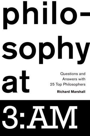 Cover art for Philosophy at 3 AM Questions and Answers with 25 Top Philosophers