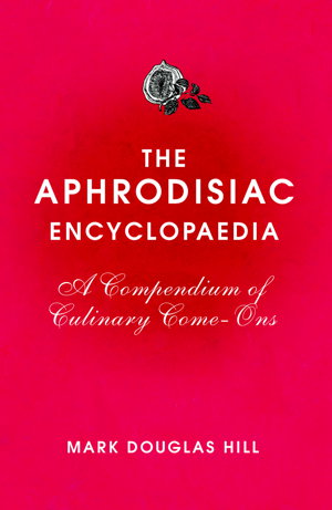 Cover art for The Aphrodisiac Encyclopaedia