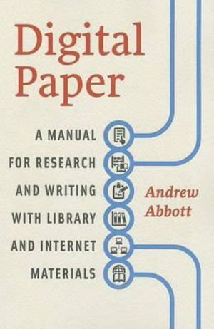 Cover art for Digital Paper A Manual for Research and Writing with Library
