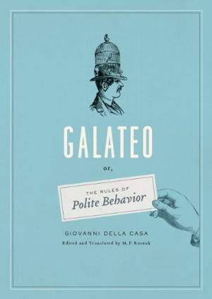 Cover art for Galateo Or the Rules of Polite Behavior
