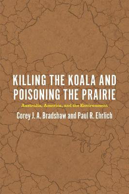 Cover art for Killing the Koala and Poisoning the Prairie