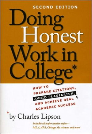 Cover art for Doing Honest Work in College How to Prepare Citations Avoid