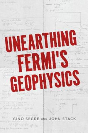 Cover art for Unearthing Fermi's Geophysics