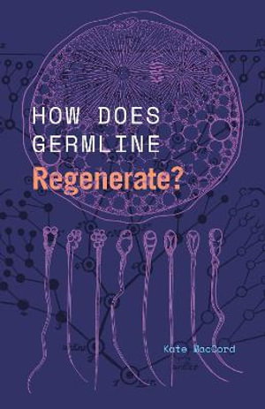 Cover art for How Does Germline Regenerate?