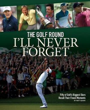 Cover art for Golf Round I'll Never Forget