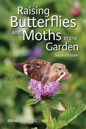 Cover art for Raising Butterflies and Moths in the Garden