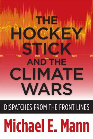 Cover art for The Hockey Stick and the Climate Wars
