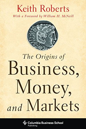 Cover art for Origins of Business Money and Markets