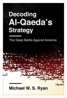 Cover art for Decoding Al-Qaeda's Strategy