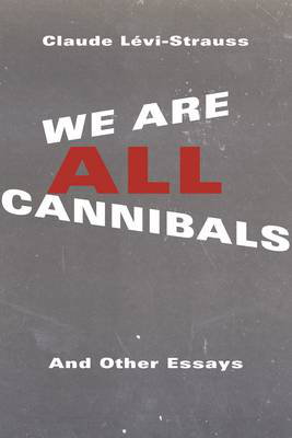 Cover art for We Are All Cannibals